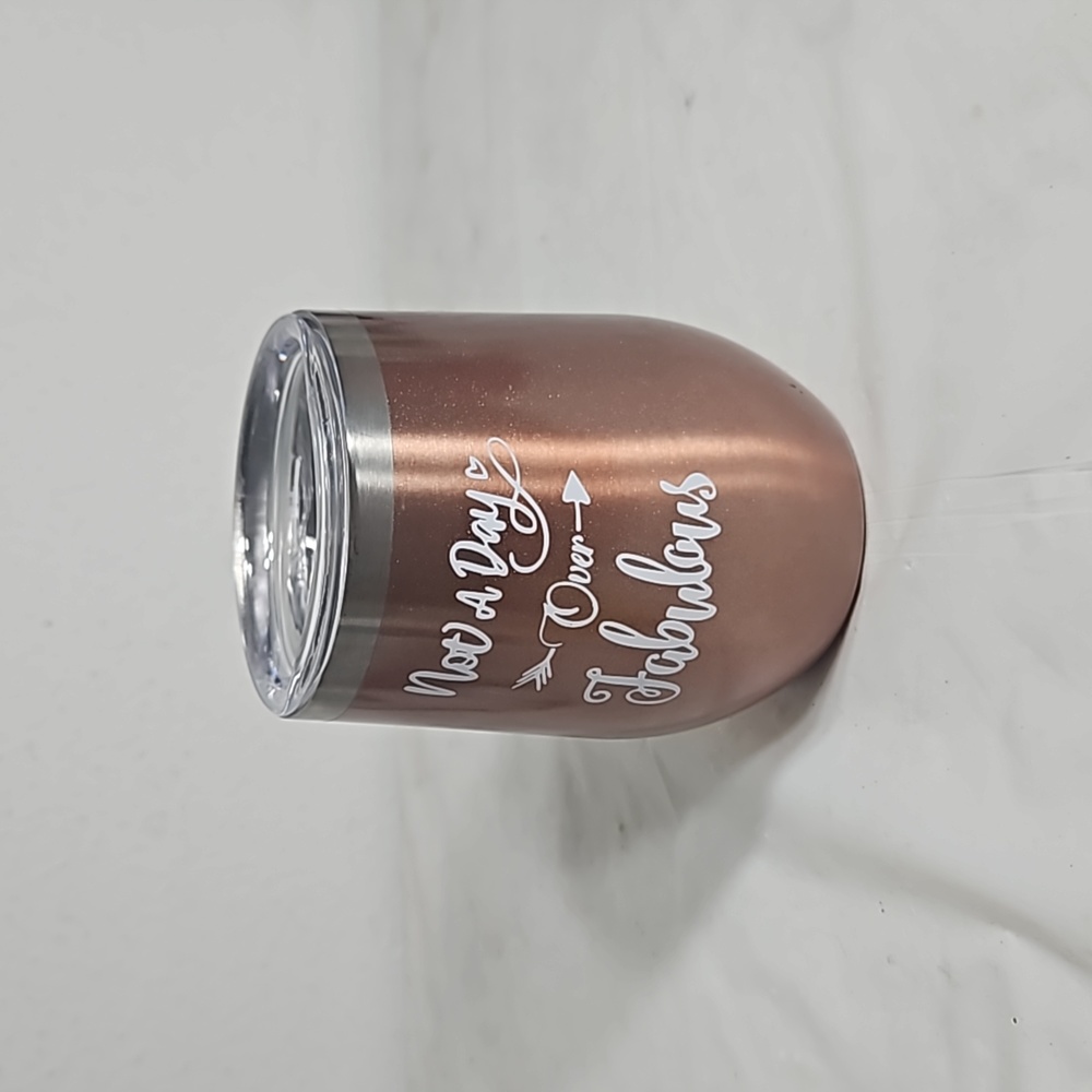 Not a day over fabulous sparkle rose gold double wall insulated wine tumbler